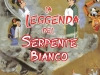 La_leggenda_del_serpente_bianco