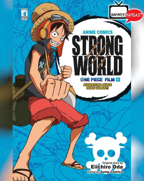 One Piece Strong World - Star Comics