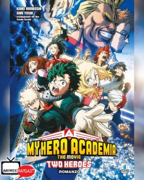 My Hero Academia The Movie - Two Heroes - Romanzo