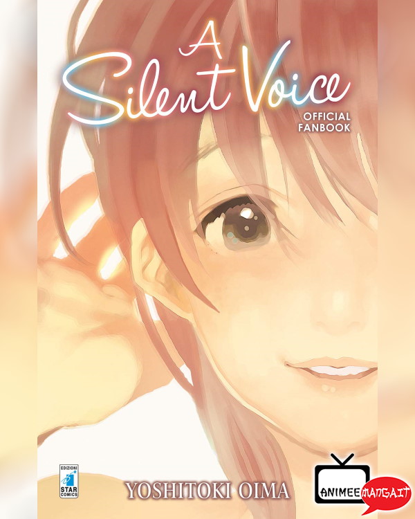 A Silent Voice - Official Fanbook