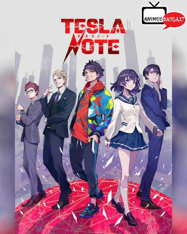 Tesla Note - Anime