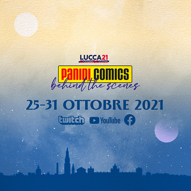 Il Programma Panini Comics per Lucca Comics & Games 2021
