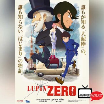Lupin Zero Sub ITA su Amazon Prime Video!