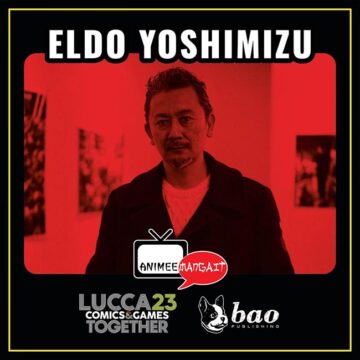 Eldo Yoshimizu - Lucca Comics 2023
