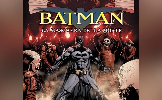 Batman – La Maschera della Morte