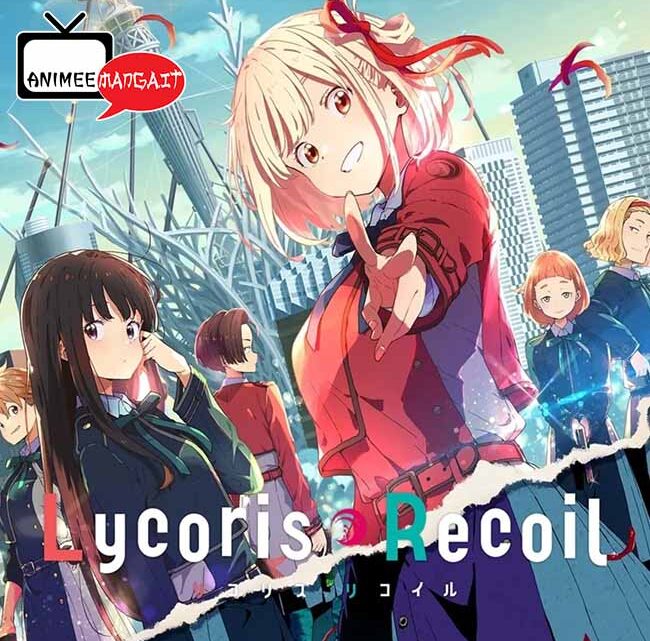 Lycoris Recoil